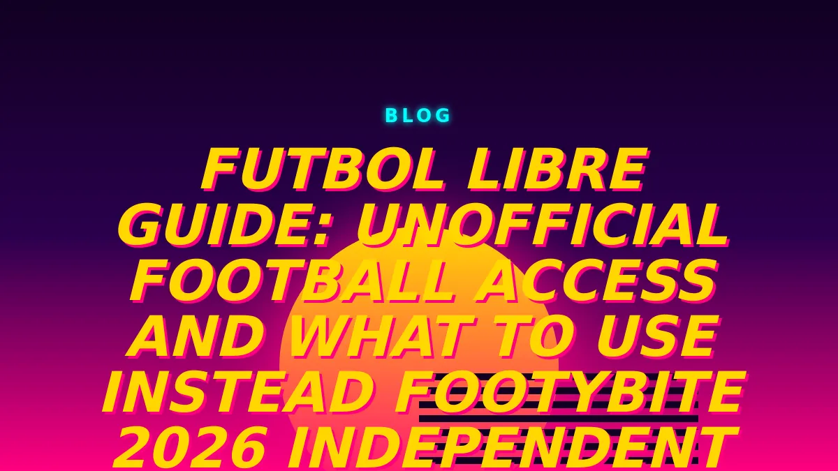 Futbol Libre ─ European & Latin Football