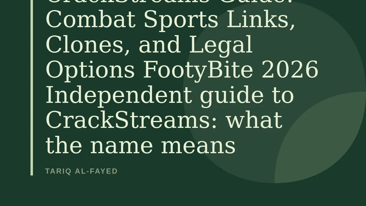 CrackStreams Guide: Combat Sports Links, Clones, and Legal Options